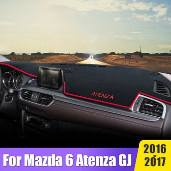 Araba aksesuarları Mazda 6 Atenza ıçin GJ 2016 2017 Dashboard güneş gölge kapak Anti-Uv önlemek ışık kaymaz paspaslar enstrüman halı