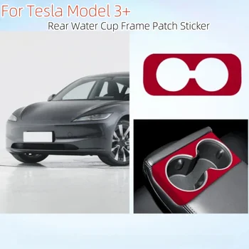 Tesla Modeli 3 + Yayla Alcantara Süet Arka Su Bardağı Tutucu Çerçeve Yama Etiket İç Dekorasyon için Yeni Model 3 2024